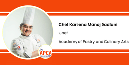 Interveiw Chef Kareena Manoj Dadlani Chef at Academy of Pastry and Culinary Arts
